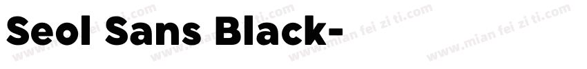 Seol Sans Black字体转换